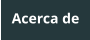 Acerca de