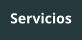 Servicios